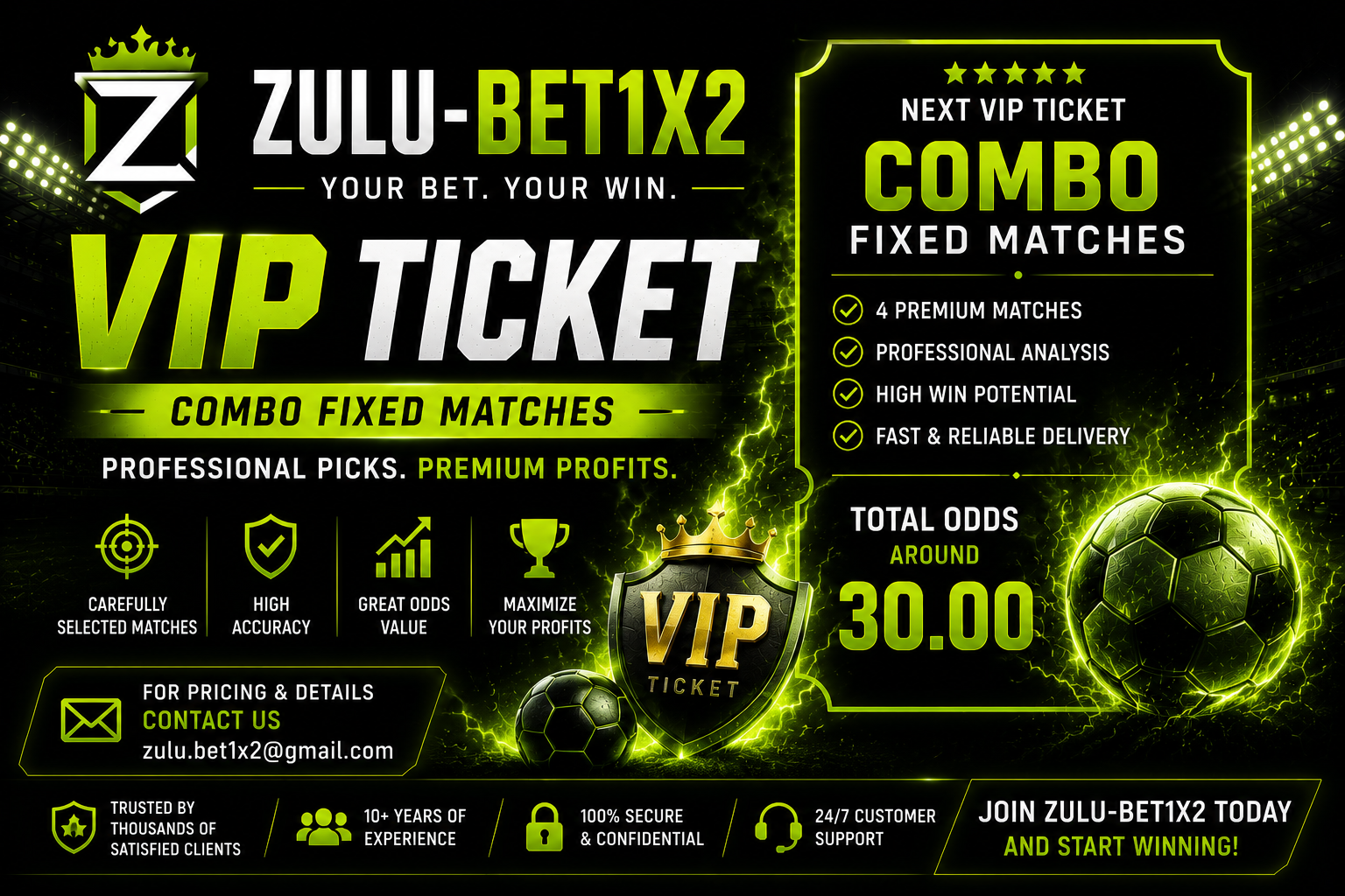 VIP TICKET ZULU BET 1X2